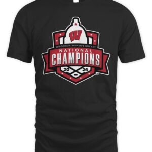 Wisconsin Badgers 2026 Women’s Hockey National Champions T-Shirt Hoodie