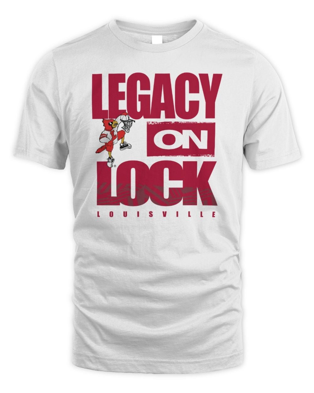 Louisville Cardinals 2026 Legacy On Lock March Madness T-Shirt
