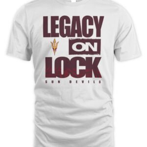 Arizona State Sun Devils 2026 Legacy On Lock March Madness T-Shirt