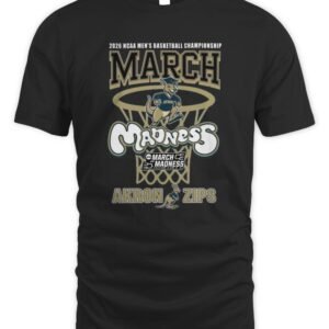 2026 NCAA Men’s Basketball March Madness Akron Zips Champions T Shirt Hoodie