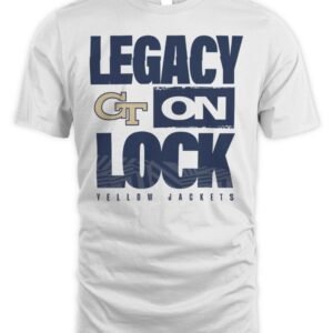 Georgia Tech Yellow Jackets 2026 Legacy On Lock March Madness T-Shirt