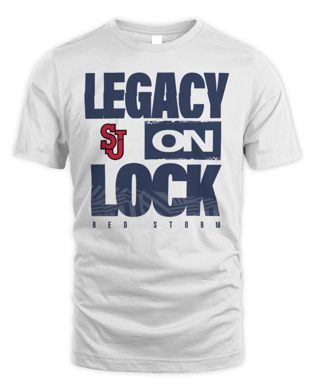 St. John’s Red Storm 2026 Legacy On Lock March Madness T-Shirt