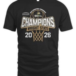 Wright State Raiders 2026 Horizon League Men's Basketball Tournament Champions T Shirt