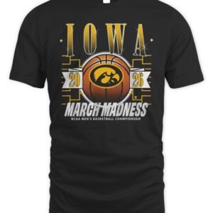Iowa Hawkeyes MBB 2026 March Madness T Shirt
