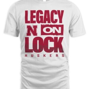 Nebraska Huskers 2026 Legacy On Lock March Madness T-Shirt