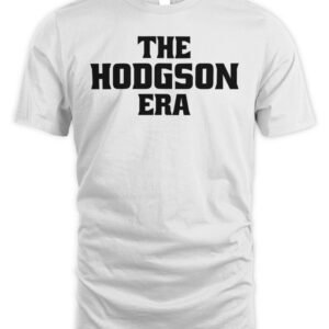 The Hodgson Era T Shirt