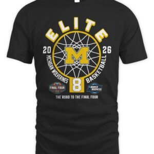 Michigan Wolverines Women’s Basketball Elite 8 2026 Shirt Hoodie