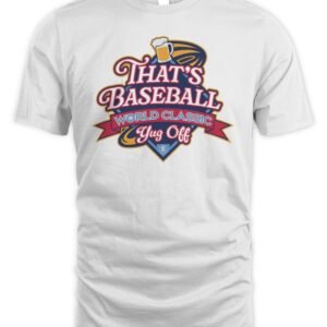 The Yak Merch That's Baseball World Classic T Shirt
