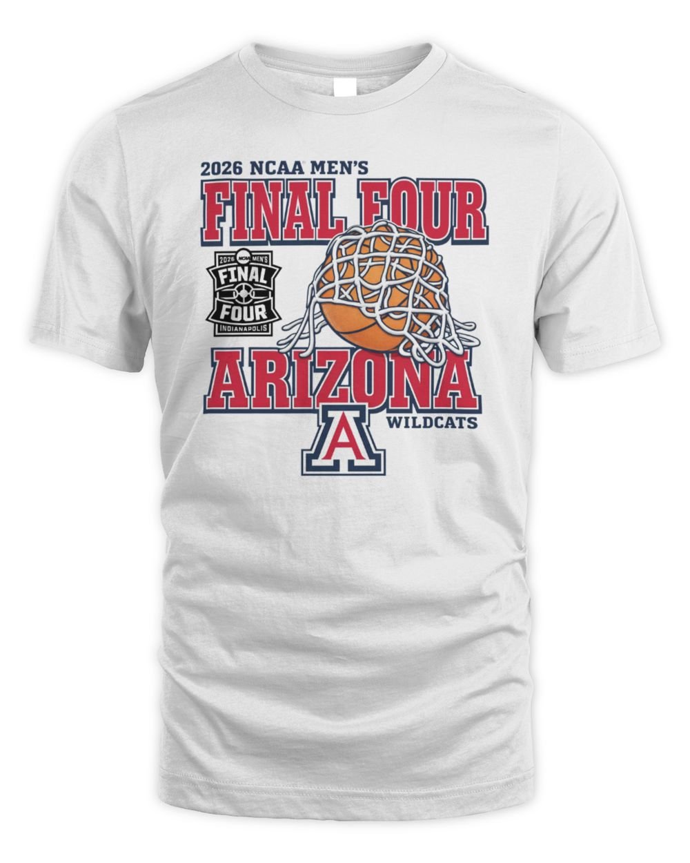Arizona Wildcats Men's Basketball 2026 Final Four Net T Shirt Hoodie