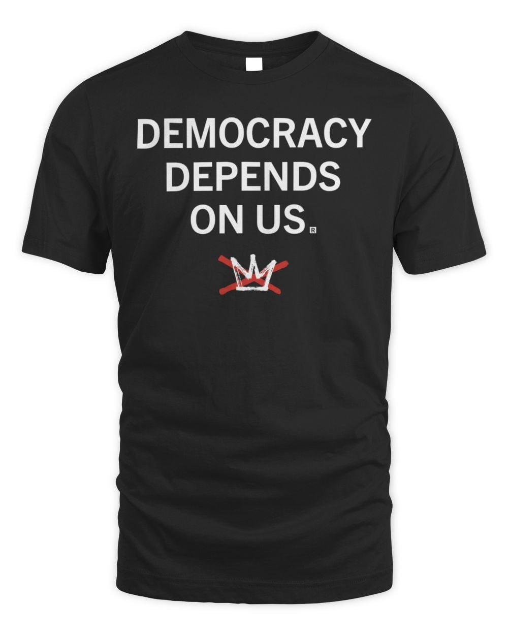 Democracy Depends On Us T Shirt