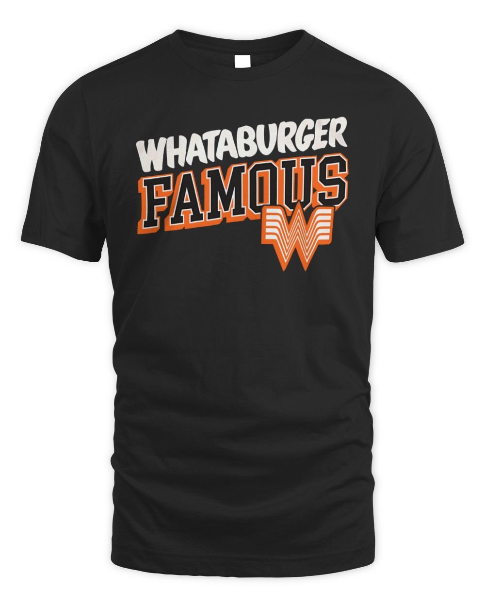 Whatastore Whataburger Whataburger Famous T Shirt