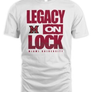 Miami RedHawks 2026 Legacy On Lock March Madness T-Shirt