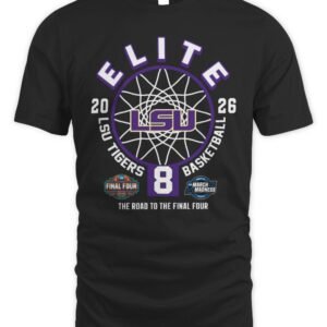 LSU Tigers  Elite Eight 2026 Women’s Basketball T-Shirt