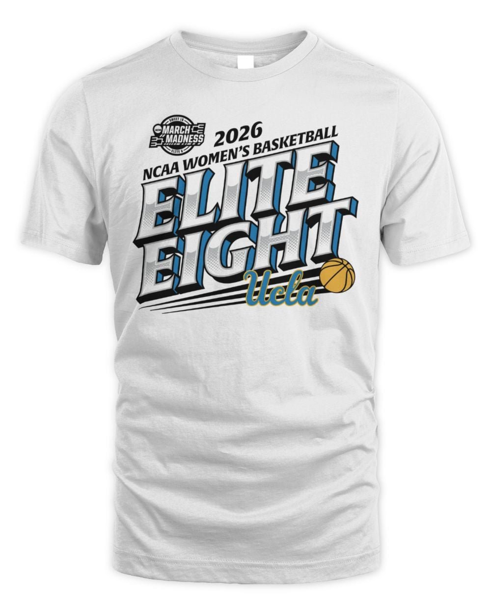 UCLA Women's Basketball 2026 Elite Eight Tee