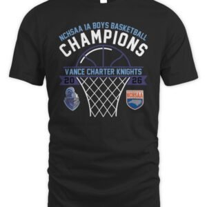 Vance Charter Knights 1A Boys Basketball Champions 2026 T-Shirt Hoodie