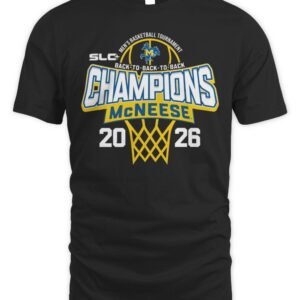 McNeese State Cowboys Southland Conference Champions 2026 T-Shirt NCAA Men’s Basketball Tournament Winner Tee