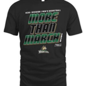 Wright State Raiders 2026 NCAA Division I Men's Basketball More Than March T Shirt