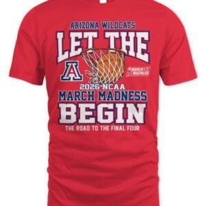 Arizona Wildcats Let The Madness Begin T Shirt