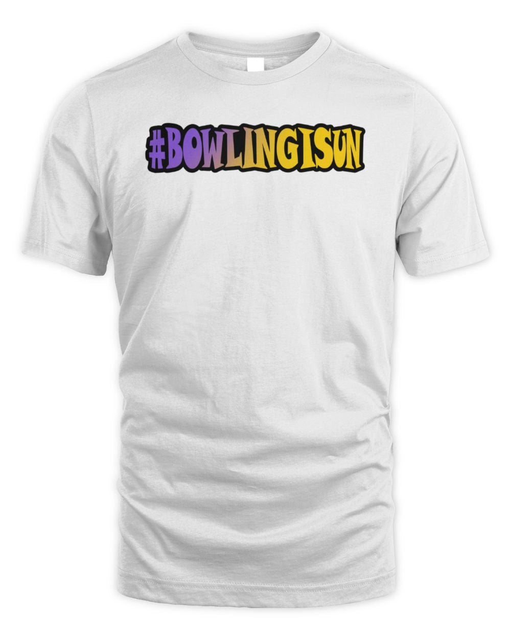 Bowlingisfun Hoodie T Shirt