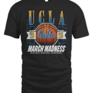 UCLA Bruins MBB 2026 March Madness T Shirt
