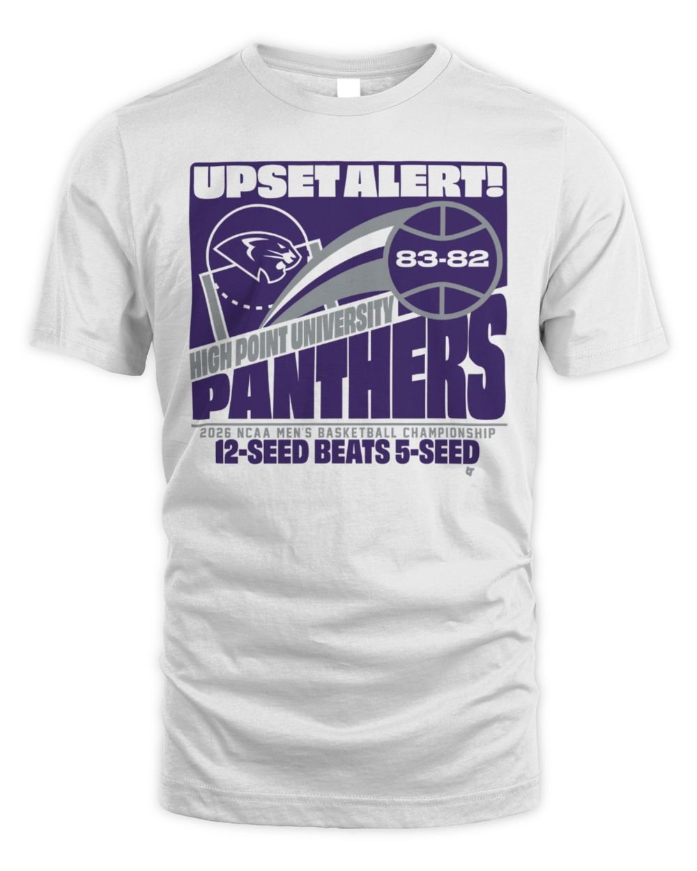 High Point Panthers MBB 2026 March Madness Upset Alert T Shirt