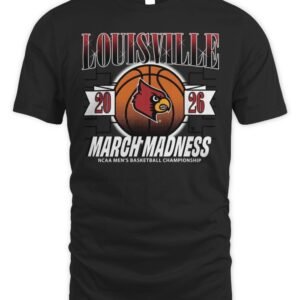 Louisville Cardinals MBB 2026 March Madness T Shirt