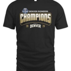 Denver Pioneers Hockey Your NCHC Frozen Faceoff Champions T Shirt Hoodie