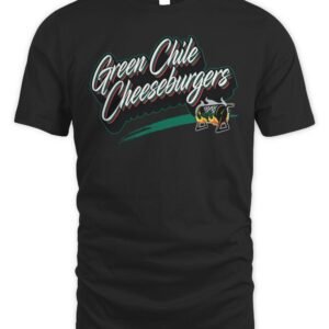 2026 Albuquerque Isotopes Green Chile Cheeseburgers T-Shirt Hoodie