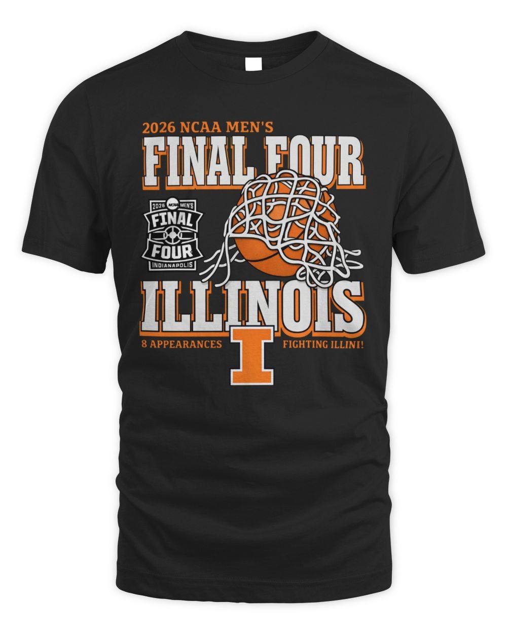 Illinois Fighting Illini 2026 Men's Basketball Final Four Bound T Shirt
