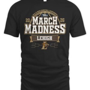 Lehigh University Brown 2026 Men's Basketball March Madness Bound T Shirt