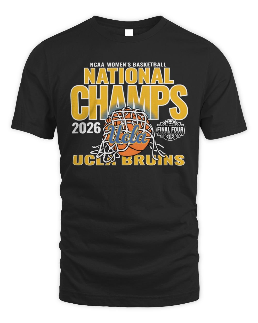 UCLA Bruins 2026 Basketball Women's Championship T Shirt