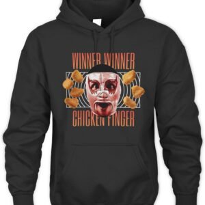 Winner Winner Chicken Finger Hoodie