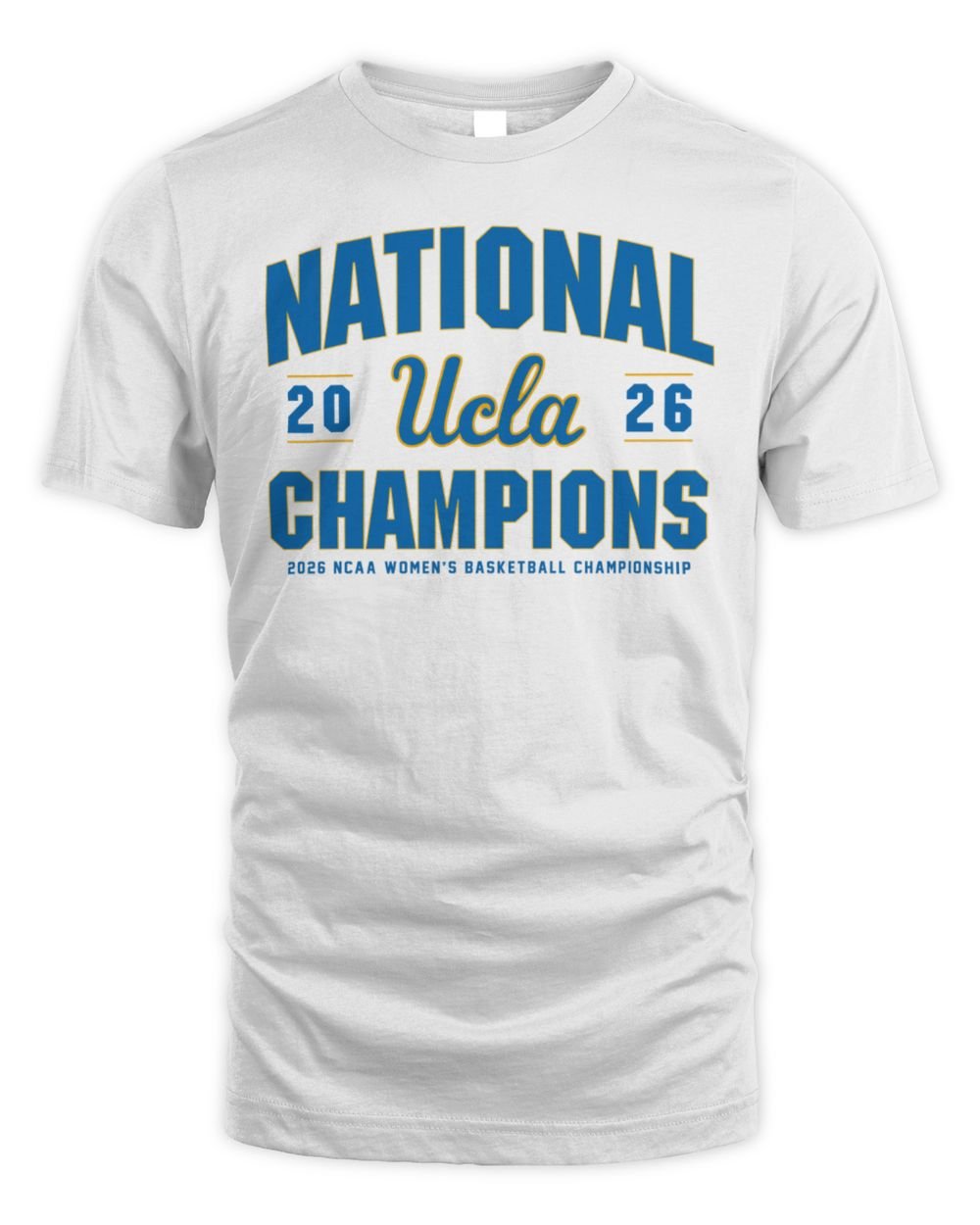 UCLA Bruins WBB 2026 National Champions Classic T Shirt
