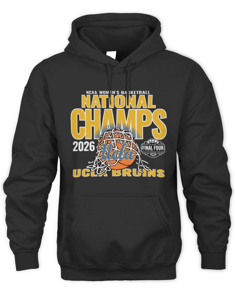 UCLA Bruins 2026 Basketball Women's Championship T Shirt Hoodie