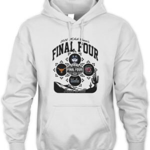 Uconn South Carolina Ucla and Texas 2026 NCAA Women's Basketball Final 4 Four It All Hoodie