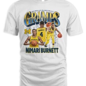 Nimari Burnett Michigan Wolverines Basketball Gramps T Shirt