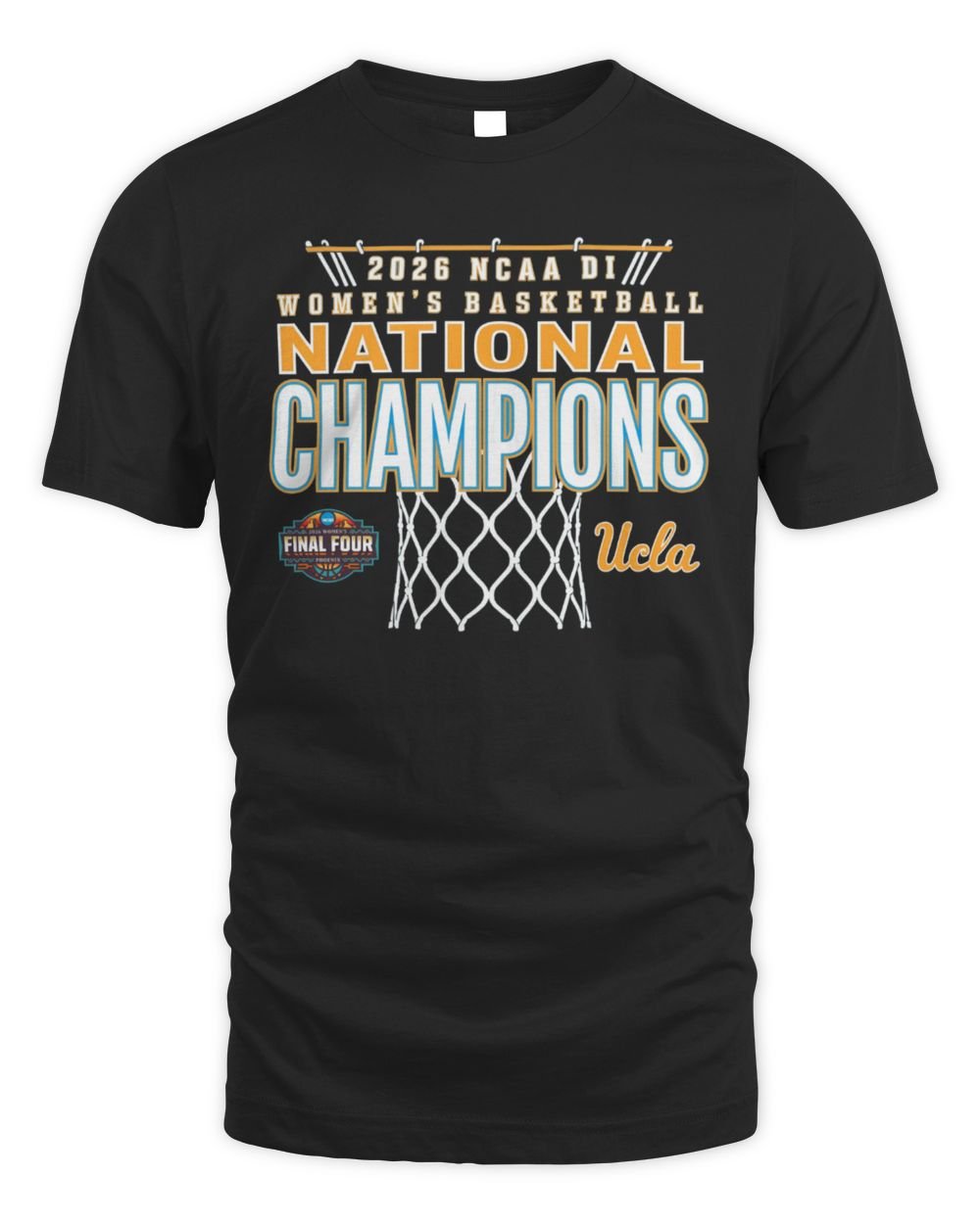 UCLA Bruins 2026 NCAA Women's Basketball National Champions Shirt