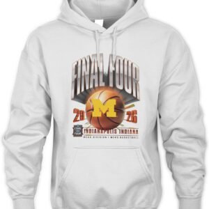 Official Michigan Wolverines 2026 NCAA Men's Basketball Tournament March Madness Final Four Hoodie