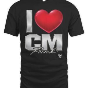CM Punk I Love T Shirt