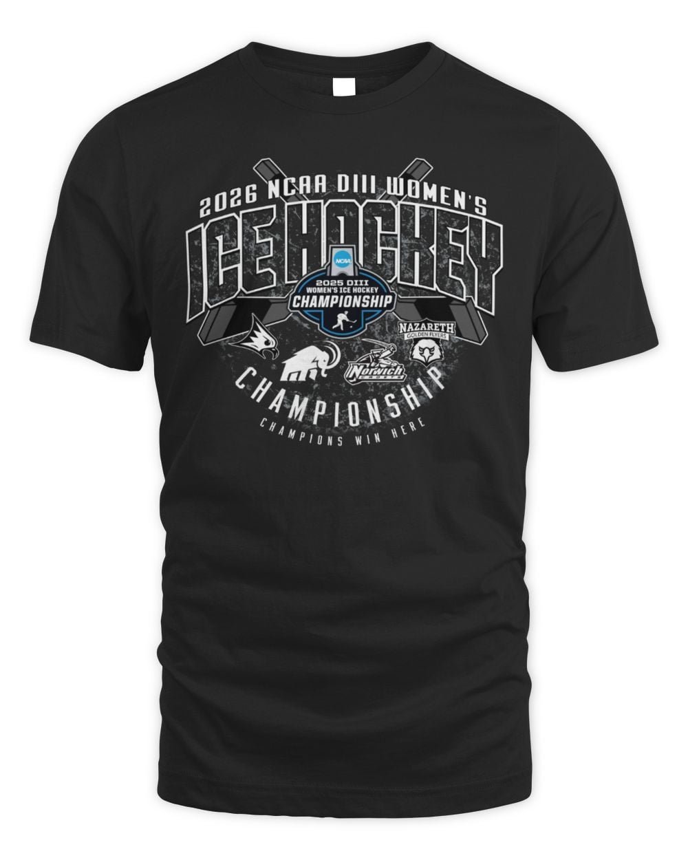 2026 NCAA Division III Women's Ice Hockey Championship T Shirt