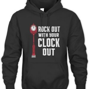 Cincinnati Rock Out With Your Clock Out T Shirt Hoodie