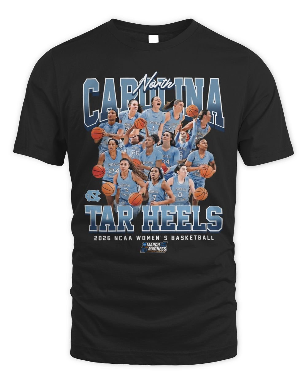 UNC Women's Basketball NCAA March Madness 2026 Team Collage T-Shirt