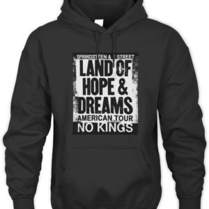 2026 Land Of Hope & Dreams American Tour No Kings Hoodie Sweatshirt
