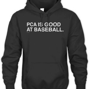 Obvious Shirts Pca Is Good At Baseball Hoodie