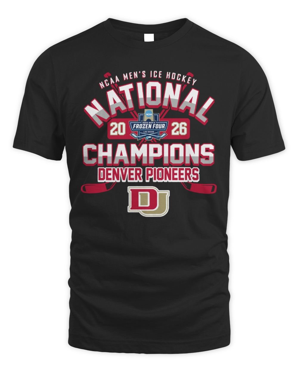Denver Pioneers 2026 NCAA Frozen Four Men's Ice Hockey National Champions T-Shirt