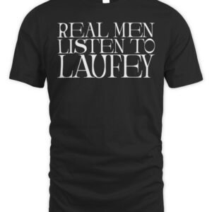 Laufey Merch Real Men Listen To Laufey T Shirt