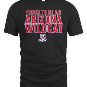 Arizona Basketball Proud To Be An Arizona Wildcat T Shirt