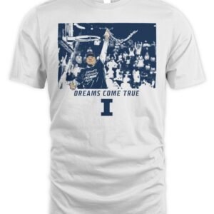 Illinois Basketball Brad Underwood Dreams Come True T Shirt