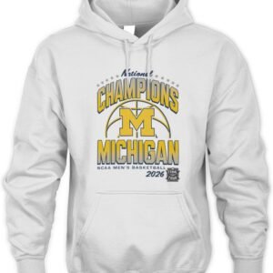 Michigan Wolverines 2026 Men's Basketball National Champions T Shirt Hoodie