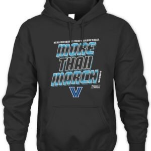 Villanova Wildcats Men's Basketball More Than March Hoodie